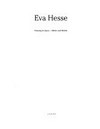 Eva Hesse: drawing in space