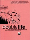 Double life: Identität und Transformation in der zeitgenössischen Kunst : [Ausstellung: 11. Mai bis 12. August 2001, Generali Foundation, Vienna]