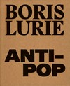 Boris Lurie - Anti-Pop