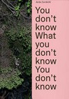 You don't know what you don't know you don't know