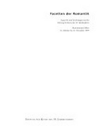 Facetten der Romantik: Aquarelle und Zeichnungen aus der Stiftung für Kunst des 19. Jahrhunderts : Kunstmuseum Olten, 16. Oktober bis 21. November 1999
