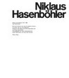 Niklaus Hasenböhler: Niklaus Hasenböhler 1937 - 1994 : das Gesamtwerk