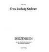 Ernst Ludwig Kirchner: Skizzenbuch aus der Graphischen Sammlung des Museum Folkwang