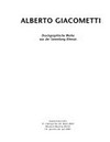 Alberto Giacometti: druckgraphische Werke aus der Sammlung Klewan : Kunstverein Ulm, 11. Februar bis 25. März 2001, Museum Baviera Zürich, 14. Juni bis 25. Juli 2001