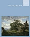 Carl Gustav Carus: in der Dresdener Galerie