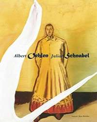 Albert Oehlen. Julian Schnabel