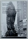 Robert Frank - Ferne Nähe: Hommage für Robert Walser = Robert Frank - Distant closeness : a tribute to Robert Walser