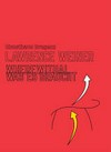 Lawrence Weiner - Wherewithal = Lawrence Weiner - Was es braucht