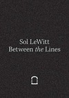 Sol Lewitt - Between the lines