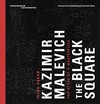 Kazimir Malevich - The Black Square: the story of a masterpiece