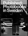 Published: photobooks in Sweden