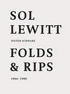 Sol LeWitt: Folds & Rips, 1966-1980