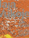 Maja Vukoje - Auf Kante = Maja Vukoje - On the edge Maja Vukoje - Auf Kante = Maja Vukoje - On the edge