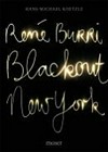 René Burri - Blackout New York