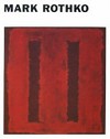 Mark Rothko [this book was copublished in 2009 by Kawamura Memorial Museum of Art and Tankosha Publishing Co., Ltd. in conjunction with the exhibition: "Mark Rothko", February 21 - June 7, 2009, Kawamura Memorial Museum of Art]