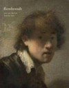 Rembrandt and the Dutch Golden Age [Szépművészeti Múzeum, Budapest, 30 October 2014 - 15 February 2015]