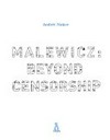 Malewicz: beyond censorship