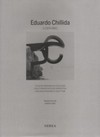 Eduardo Chillida: catálogo razonado de escultura = Eduardo Chillida: eskulturaren katalogo arrazoitua = Eduardo Chillida: catalogue raisonné of sculpture