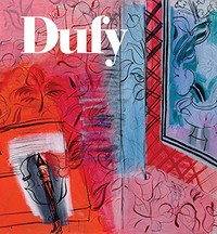 Raoul Dufy: February 17-May 17, 2015