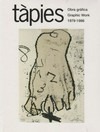 Tàpies: Obra gráfica = Tàpies: Graphic work [3] 1979-1986