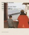 Dan Graham - Works and collected writings