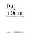 Dalí y el Quijote: Institut Valencià d'Art Modern, 31 mayo - 28 agosto 2005
