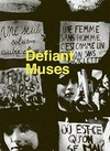 Defiant muses: Delphine Seyrig and the feminist video collectives in France in the 1970s and 1980s