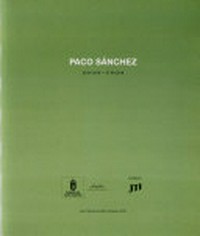 Paco Sánchez: 25.01.2018-27.05.2018