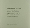 Pablo Picasso y los editores Gustavo Gili: trabajo y amistad