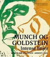 Munch og Goldstein - Intense linjer = Munch and Goldstein - Ardent lines