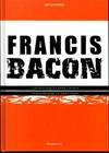 Francis Bacon: A personal study of a painter's universe = Francis Bacon: En personlig studie i en malers univers