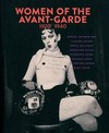 Women of the avant-garde: 1920 - 1940 : [this catalogue is published on the occasion of the exhibition "Women of the avant-garde 1920 - 1940", February 14 - May 28, 2012, the exhibition is realized in cooperation with Kunstsammlung Nordrhein-Westfalen, Düsseldorf, ... "The other side of the moon - Women artists of the avant-garde", 22 October 2011 to 15 January 2012]