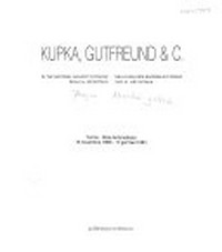 Kupka, Gutfreund & C. in the National Gallery in Prague : nella Galleria Nazionale di Praga