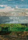 Natura e verità: il paesaggio come scelta, 1861-1971