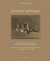 Giorgio Morandi: opere dalla collezione Antonio e Matilde Catanese
