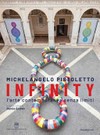 Michelangelo Pistoletto - Infinity: l'arte contemporanea senza limiti
