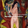 Da Kirchner a Nolde: espressionismo tedesco, 1905-1913