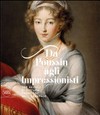 Da Poussin agli impressionisti: tre secoli di pittura francese dall'Ermitage
