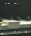 Anri Sala - As you go