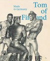 Tom of Finland - Made in Germany