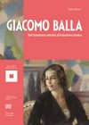 Giacomo Balla: dal futurismo astratto al futurismo iconico