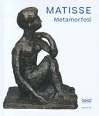 Matisse - Metamorfosi