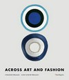 Across art and fashion