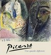 Picasso - uno sguardo differente Picasso - uno sguardo differente