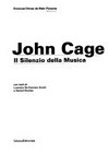 John Cage: il silenzio della musica