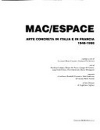 Mac - Espace: arte concreta in Italia e in Francia 1948 - 1958