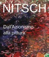 Nitsch: dall'azionismo alla pittura