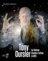 Tony Oursler - Le volcan, poetics tattoo & UFO