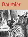 Honoré Daumier: actualité et varieté
