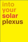 Donatella Bernardi - Into your solar plexus